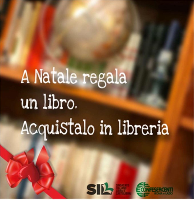 Confesercenti Roma, Sil: a Natale regala un libro, acquistalo in libreria